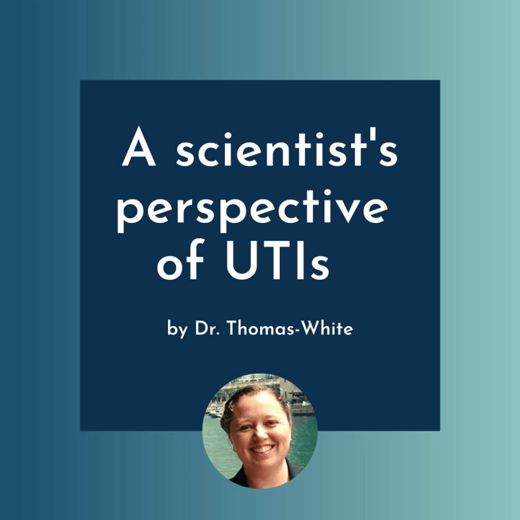 Dr. Thomas-White on UTI science